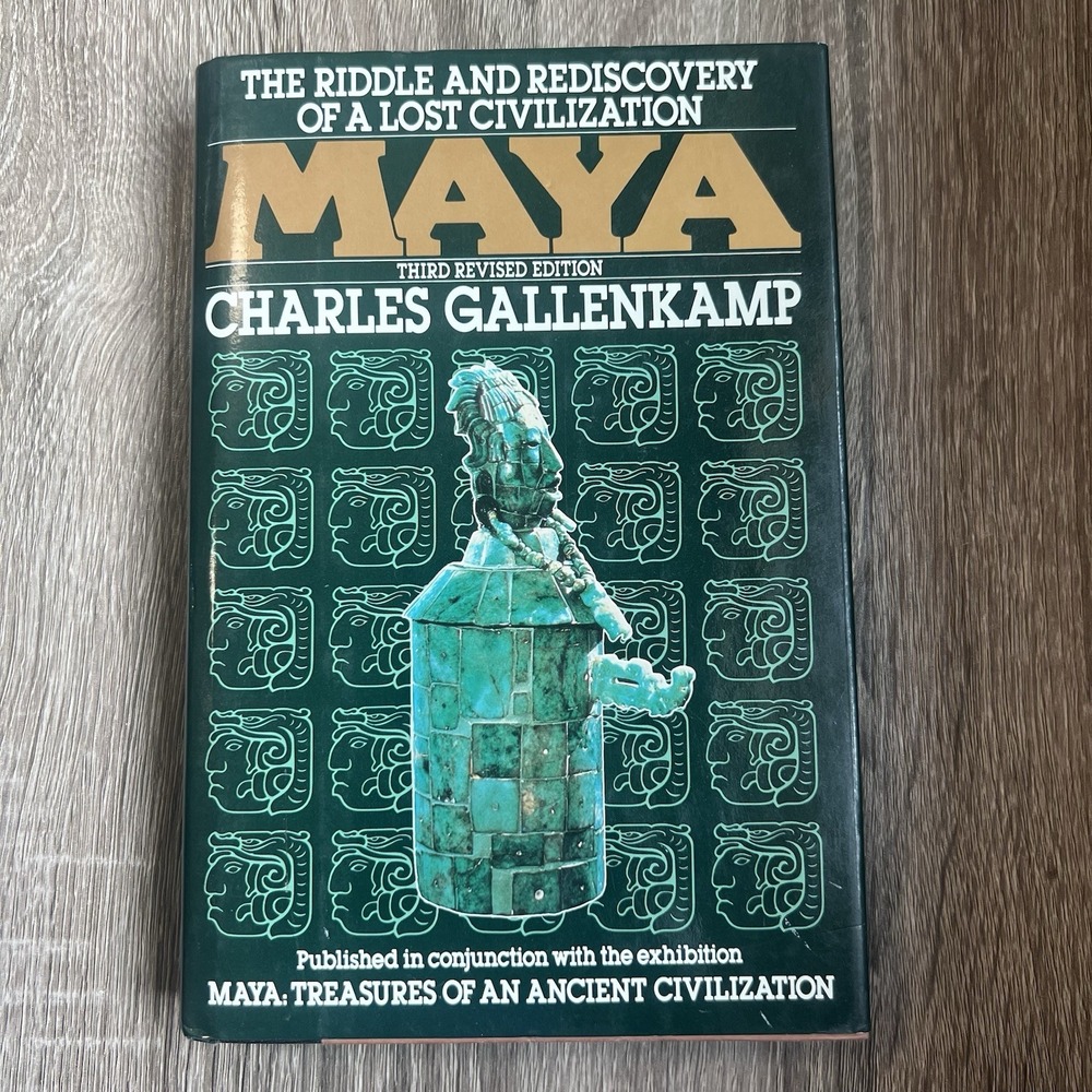 Maya: Riddle & Rediscovery of Lost Civilization Charles Gallenkamp / 1985 HC